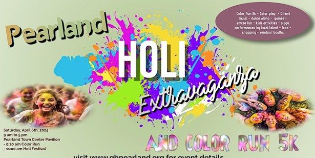 Pearland Holi Extravaganza And Color