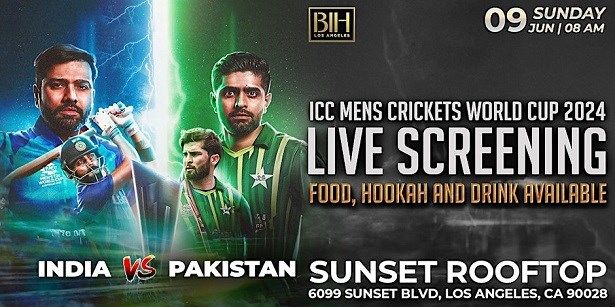 India Vs Pakistan World Cup T20 Live Screening La June 9th