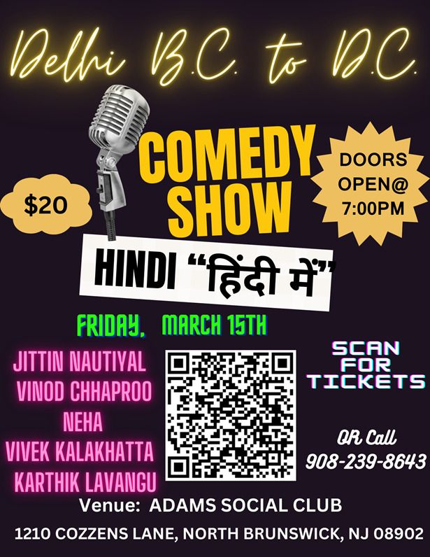 Delhi B.c To Washington D.c. A Hindi Comedy Show