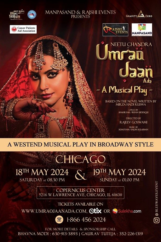 Umrao Jaan Ada  A Musical Play 2024 In Chicago May 18th
