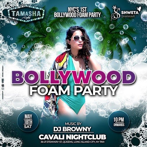 Nyc Bollywood Foam Party Ft. Dj Browny At Cavali Nightclub