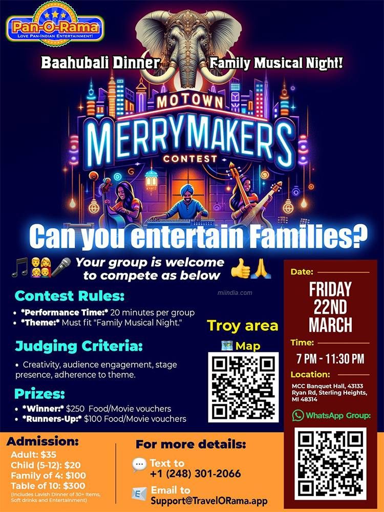 Motown Merry Makers Contest  Family Musical Night & Baahubali Dinner