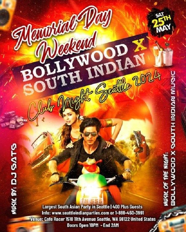 Memorial Day Weekend Bollywood X South Indian Club Night Seattle 2024