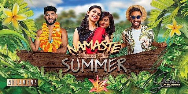 Bollywood Nights Namaste Summer