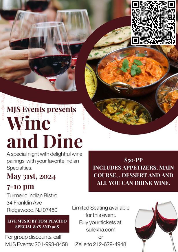Mjs Events Presents Wine And Dine At Turmeric Indian Bistro