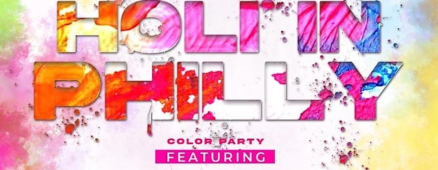 Holi In Philly