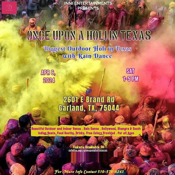 Once Upon A Holi In Texas