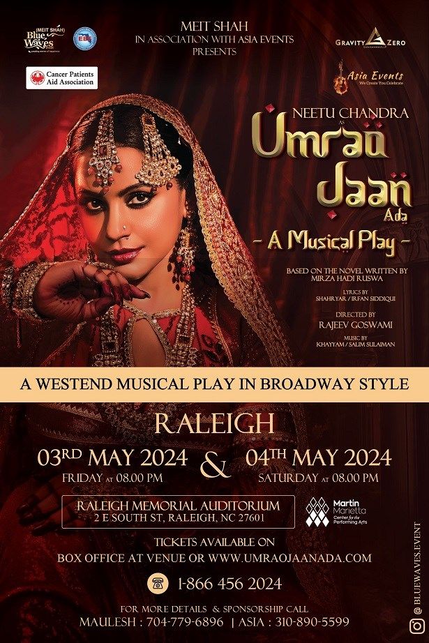 Umrao Jaan Ada  A Musical Play 2024 In Raleigh May 03rd