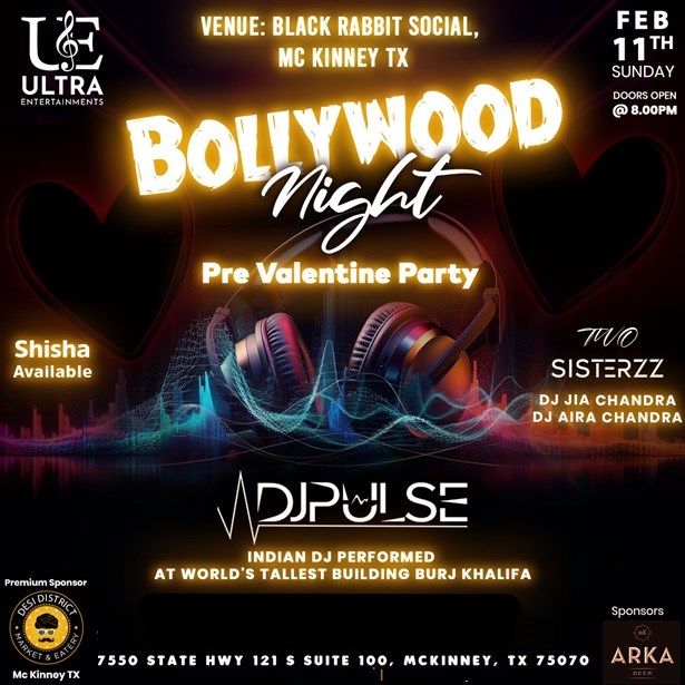 Bollywood Night Pre Valentine Party