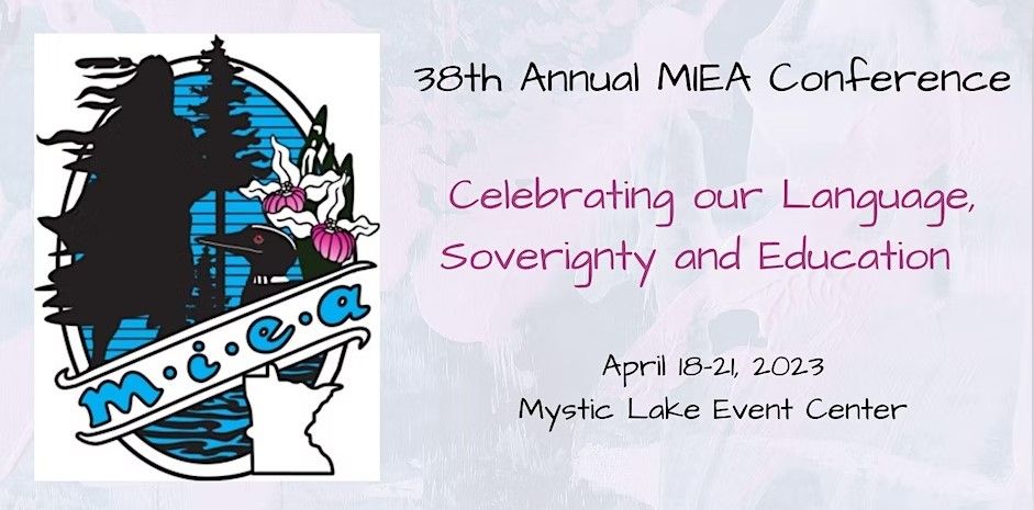 38th Annual Minnesota Indian Education Association Conference