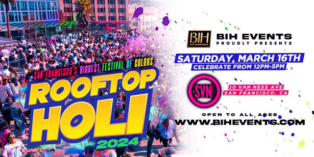 Rooftop Holi Music Festival In San Francisco On March 16th